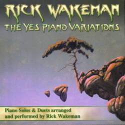 Rick Wakeman : The Yes Piano Variations